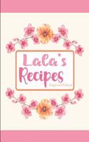 Lala's Recipes Dogwood Edition