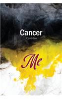 Cancer Can't Beat Me: A Journey Recording Through Cancer Notebook Track Your Life with Daily Illness Fighter Diary Healing Progress Blank Lined Journal Doctor's Notes and