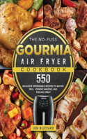 No-Fuss Gourmia Air Fryer Cookbook