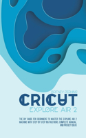 Cricut Explore Air 2