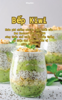 B&#7871;p Kiwi