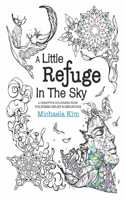 A Little Refuge In The Sky