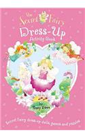 The Secret Fairy: Dress-up Activity Book