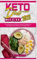 Keto Diet Cookbook 2021