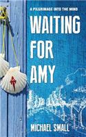 Waiting for Amy