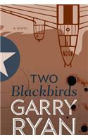 Two Blackbirds
