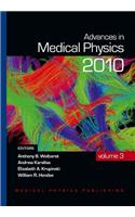 Advances in Medical Physics 2010, Vol 3