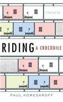 Riding a Crocodile