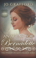 An Agent for Bernadette: (1 Western Brides Undercover)