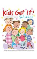 Kids Get It! (Delightful, Rhyming Bedtime Story/Children's Picture Book About Self-Worth)
