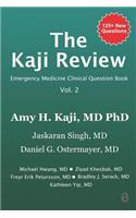 Kaji Review Volume 2: Emergency Medicine Clinical Question Book