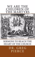 We Are the Children of the Martyrs