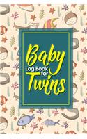 Baby Log Book for Twins: Baby Daily Log, Baby Health Log Book, Baby Sleep Tracker, Daily Log Book Baby, Cute Sea Creature Cover, 6 x 9