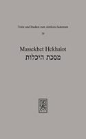 Massekhet Hekhalot: Traktat Von Den Himmlischen Palasten