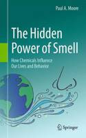 Hidden Power of Smell