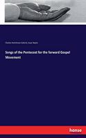 Songs of the Pentecost for the forward Gospel Movement
