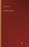 Outline of Logic