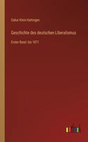 Geschichte des deutschen Liberalismus