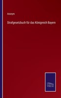 Strafgesetzbuch für das Königreich Bayern