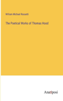 Poetical Works of Thomas Hood