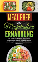 Meal Prep und Muskelaufbau Ernährung