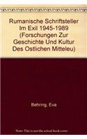 Rumanische Schriftsteller Im Exil 1945-1989