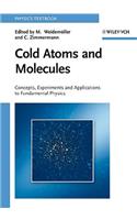 Cold Atoms and Molecules