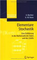Elementare Stochastik: Eine Einfuhrung in Die Mathematik Der Daten Und Des Zufalls