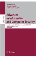 Advances in Information and Computer Security: Second International Workshop on Security, IWSEC 2007, Nara, Japan, October 29-31, 2007, Proceedings