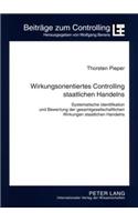 Wirkungsorientiertes Controlling Staatlichen Handelns
