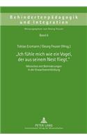«Ich Fuehle Mich Wie Ein Vogel, Der Aus Seinem Nest Fliegt.»