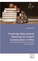 Predesign Educational Planning for School Construction in Ohio