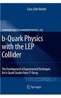 B-Quark Physics with the Lep Collider
