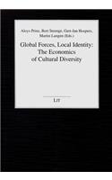 Global Forces, Local Identity: The Economics of Cultural Diversity, 28