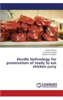 Hurdle Technology for Preservation of Ready to Eat Chicken Curry