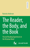 The Reader, the Body, and the Book