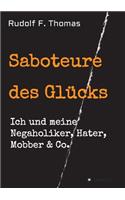 Saboteure des Glücks