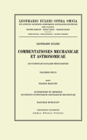 Commentationes Mechanicae Et Astronomicae Ad Scientiam Navalem Pertinentes 1st Part