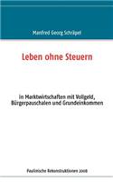 Leben ohne Steuern