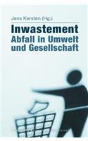 Inwastement - Abfall in Umwelt Und Gesellschaft: (16 Kulturen Der Gesellschaft)