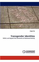 Transgender Identities