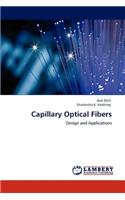 Capillary Optical Fibers