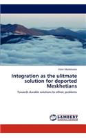 Integration as the Ulitmate Solution for Deported Meskhetians