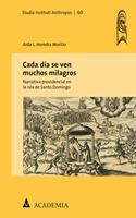 Cada Dia Se Ven Muchos Milagros: Narrativa Providencial En La Isla de Santo Domingo