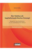 Der Habitus als kapitalismuskritisches Konzept