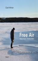 Clark Winter: Free Air