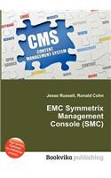 EMC Symmetrix Management Console (Smc): (English)