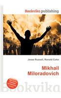 Mikhail Miloradovich: (English)