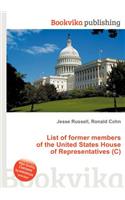 List of Former Members of the United States House of Representatives (C): (English)