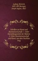 Schriften zur Kunst und Kunstwissenschaft